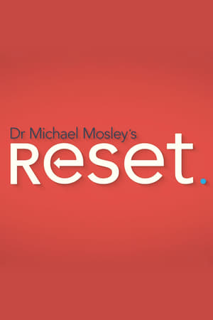 Dr Michael Mosley's Reset