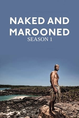 Naked and Marooned with Ed Stafford 1. évad (2013-03-14) poszter