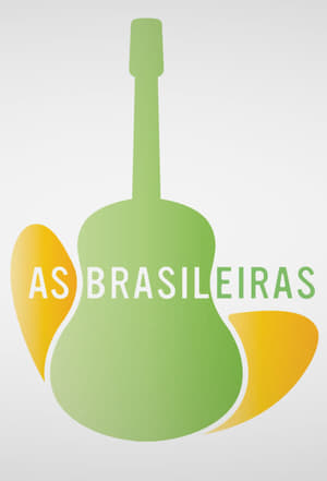 As Brasileiras 1. évad (2012-02-02) poszter