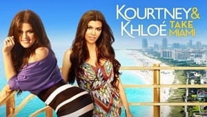 Kourtney and Khloé Take Miami kép