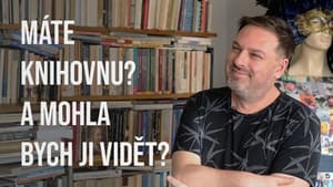 Máte knihovnu? A mohla bych ji vidět? 3. évad Ep.2 2. epizód