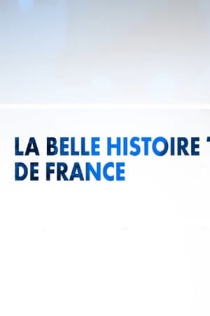 La belle histoire de France 1. évad (2021-01-10) poszter