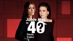 Jülide Ateş ile 40 1. évad Ep.5 5. epizód