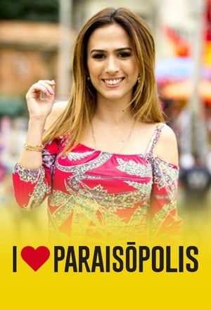 I Love Paraisópolis 1. évad (2015-05-11) poszter