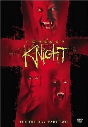 Forever Knight 2. évad (1994-09-17) poszter