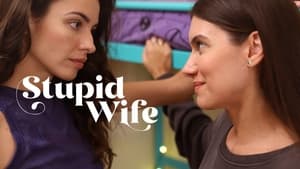 Stupid Wife 3. évad Ep.6 6. epizód