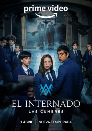 El internado: Las Cumbres poszter