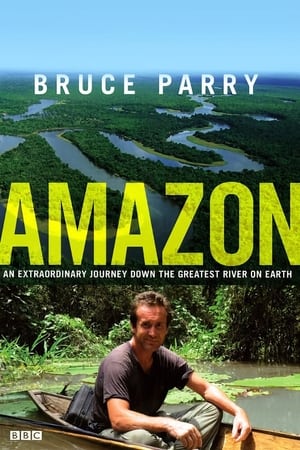 Amazon with Bruce Parry poszter