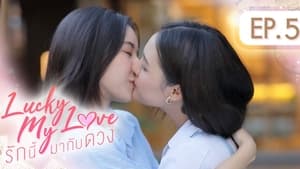 รักนี้มากับดวง 1. évad Ep.5 5. epizód