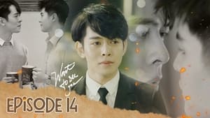 Muốn Nhìn Thấy Em 1. évad Ep.14 14. epizód