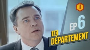 Le Département 2. évad Ep.6 6. epizód