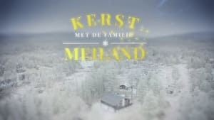 Kerst met de familie Meiland 2. évad Ep.1 1. epizód