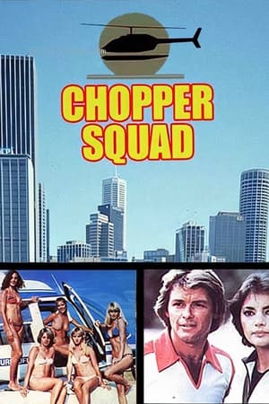 Chopper Squad poszter