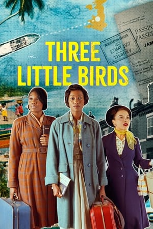 Three Little Birds 1. évad (2023-10-22) poszter