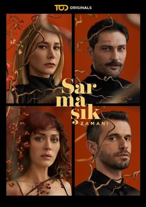 Sarmaşık Zamanı 1. évad (2023-09-21) poszter