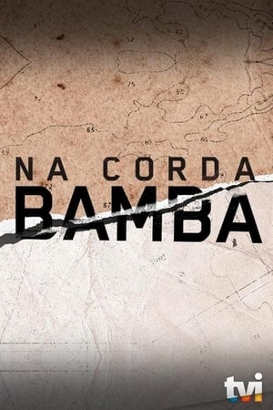 Na Corda Bamba 2. évad (2020-01-23) poszter