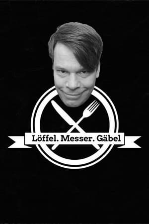 Löffel, Messer, Gäbel 1. évad (2016-04-13) poszter