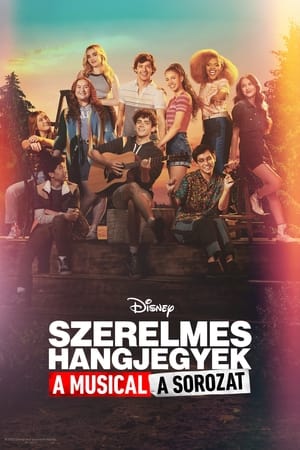 Szerelmes hangjegyek: A musical: A sorozat 3. évad (2022-07-27) poszter