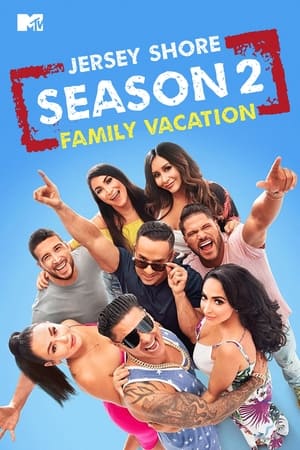 Jersey Shore: Családi vakáció 2. évad (2018-08-23) poszter