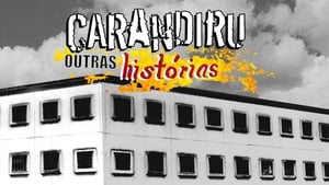 Carandiru: Outras Histórias kép