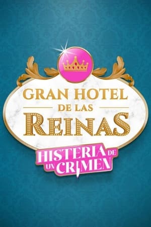 Gran Hotel de las Reinas 3. évad (2023-12-03) poszter