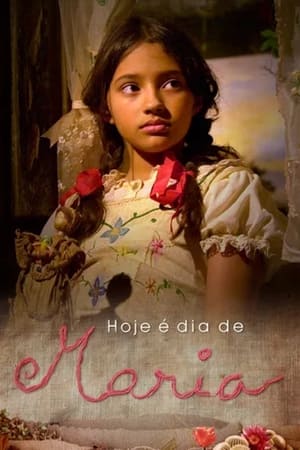 Hoje é Dia de Maria 2. évad (2005-10-11) poszter