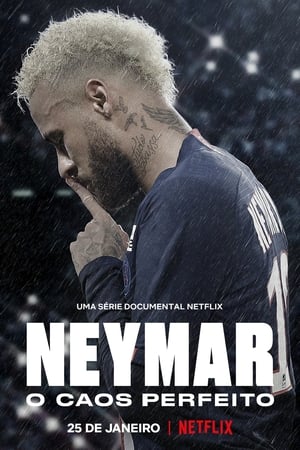 Neymar: A tökéletes káosz poszter