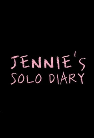 JENNIE'S SOLO DIARY 1. évad (2019-11-16) poszter