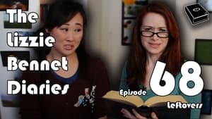 The Lizzie Bennet Diaries 1. évad Ep.68 68. epizód