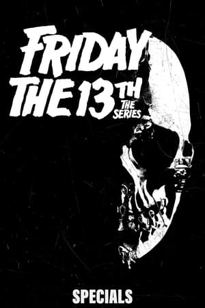 Friday the 13th: The Series Speciális epizódok () poszter