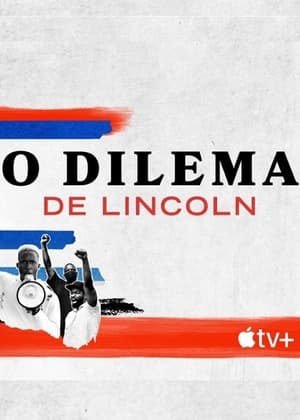 Lincoln dilemmája poszter