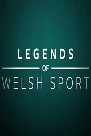 Legends of Welsh Sport