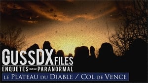 GussDXfiles : Enquêtes sur le Paranormal 1. évad Ep.2 2. epizód