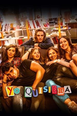 Yo quisiera 1. évad (2015-11-09) poszter