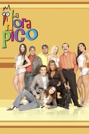 La Hora Pico 1. évad (2000-09-05) poszter