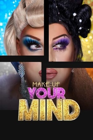 Make Up Your Mind 1. évad (2021-05-15) poszter