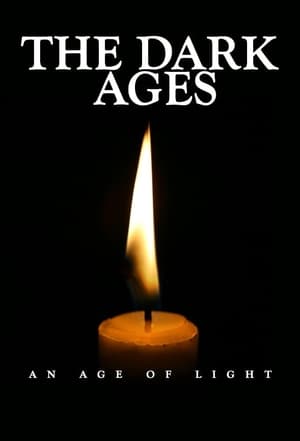 The Dark Ages: An Age of Light poszter