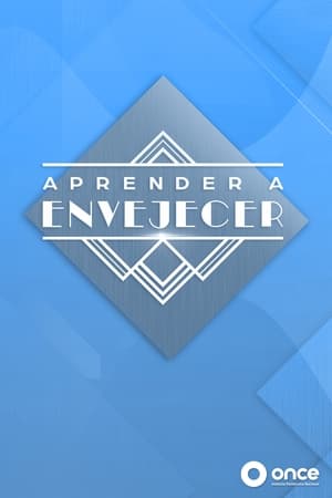 Aprender a envejecer 4. évad (2020-09-09) poszter