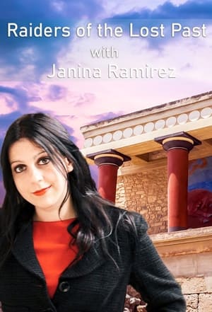 Raiders of the Lost Past with Janina Ramirez poszter