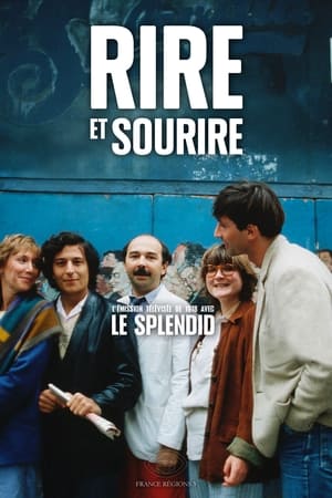 Rire et sourire : Le Splendid 1. évad (1978-11-19) poszter