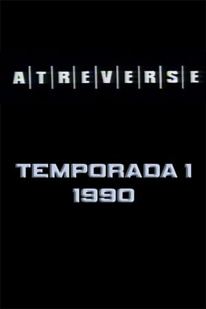 Atreverse 1. évad (1990-04-19) poszter