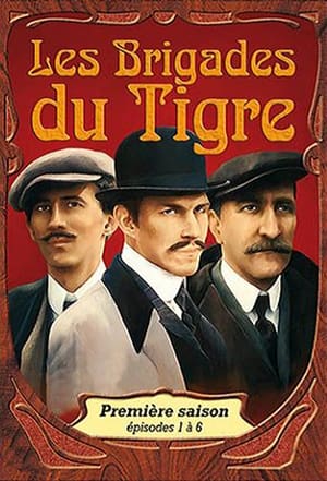 Les Brigades du Tigre 1. évad (1974-12-21) poszter