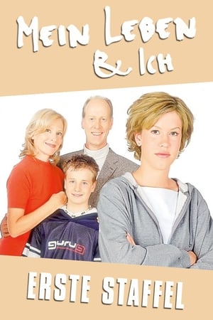 Mein Leben & Ich 1. évad (2001-09-14) poszter