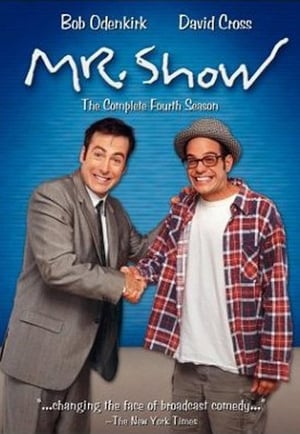 Mr. Show with Bob and David 4. évad (1998-10-26) poszter