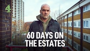 60 Days on the Estates kép