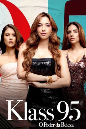 Klass 95: El poder de la belleza poszter