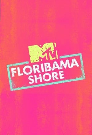 MTV Floribama Shore poszter