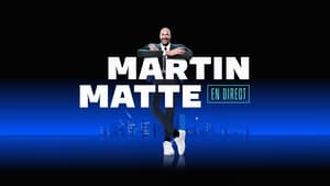 Martin Matte en direct kép