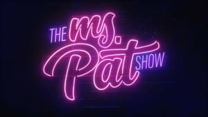 The Ms. Pat Show kép