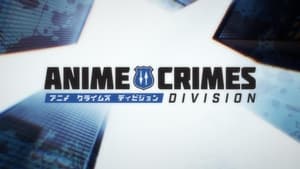 Anime Crimes Division kép